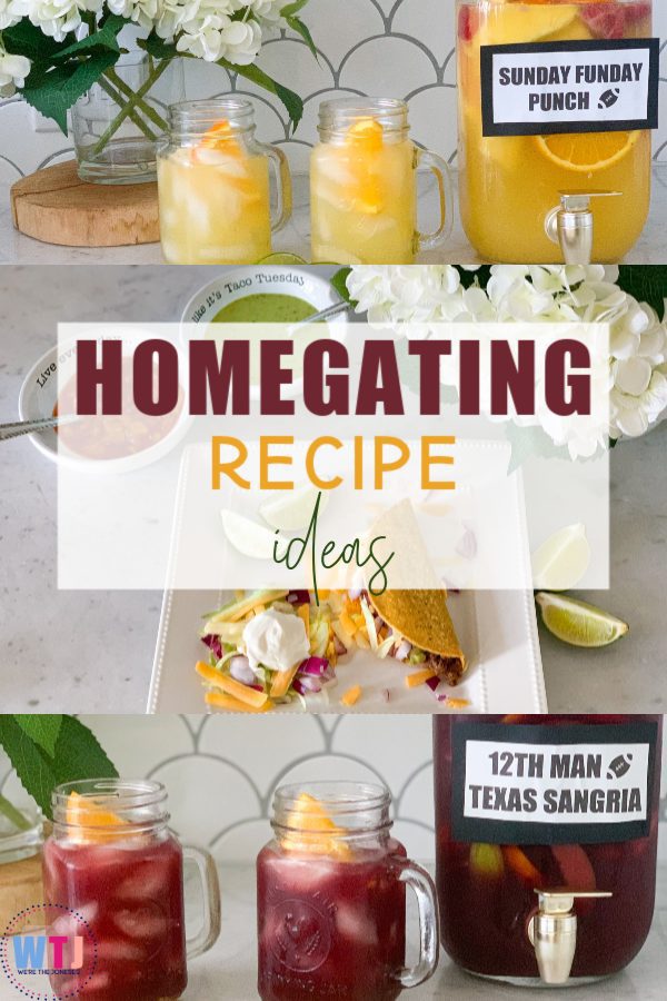 homegating recipe ideas including best beef tacos, sunday funday punch, and texas sangria gameday drink