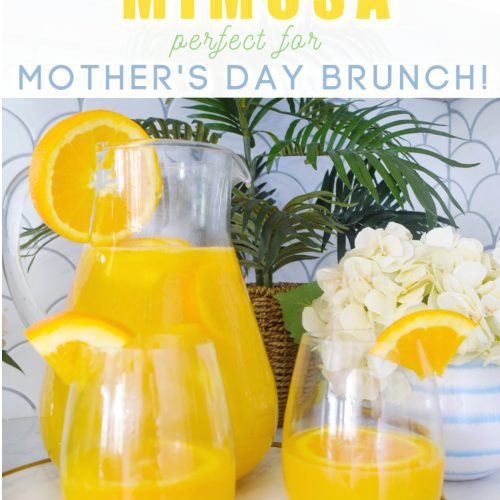 BEST MIMOSA RECIPE FOR MOTHER'S DAY BRUNCH